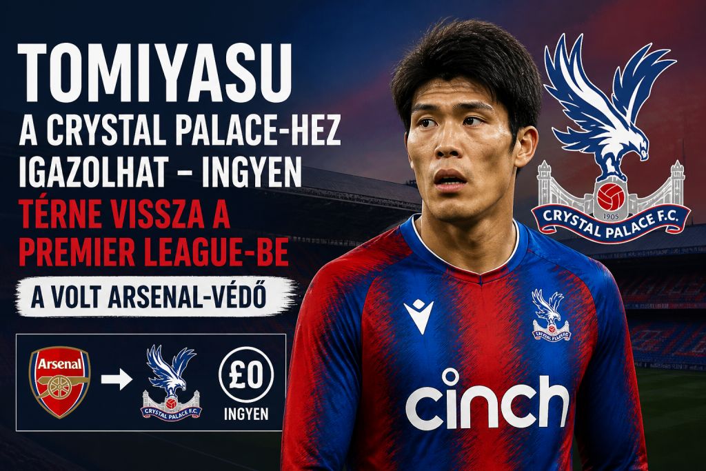Tomiyasu a Crystal Palace-hez igazolhat – ingyen térne vissza a Premier League-be a volt Arsenal-védő