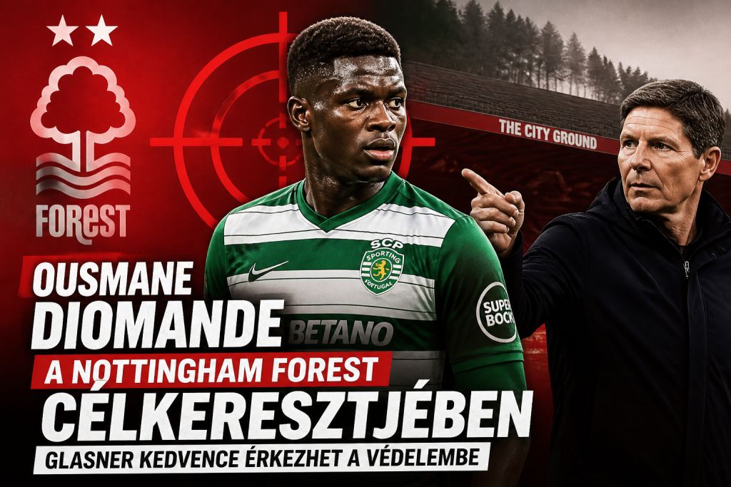 Ousmane Diomande a Nottingham Forest célkeresztjében – Glasner kedvence érkezhet a védelembe