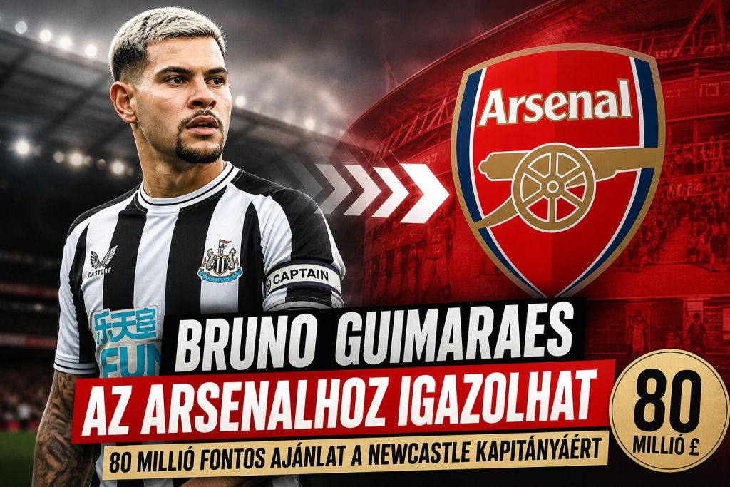 Bruno Guimaraes az Arsenal célkeresztjében – 80 millió fontig terjedő ajánlat a Newcastle kapitányáért