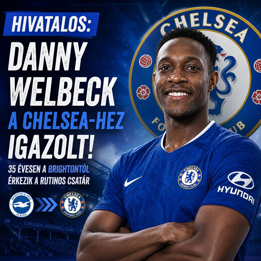 Hivatalos: Danny Welbeck a Chelsea-hez igazolt – 35 évesen a Brightontól érkezik a rutinos csatár