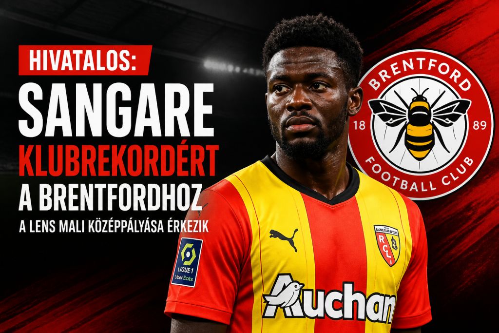 Klubrekordért igazolt a Brentford – Mamadou Sangaré érkezik a Lenstől