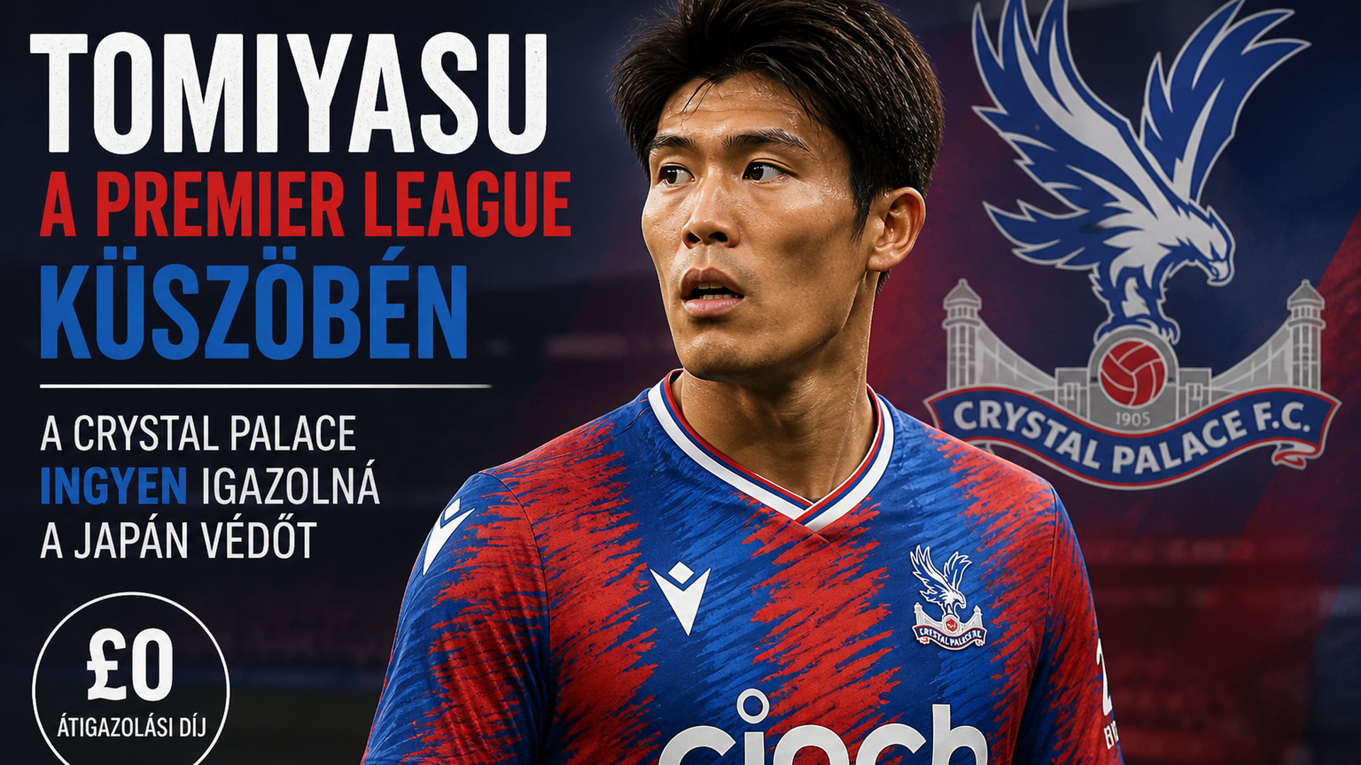 Tomiyasu a Premier League küszöbén: a Crystal Palace ingyen igazolná a japán védőt