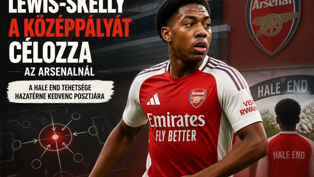 Lewis-Skelly az Arzenál középpályán?