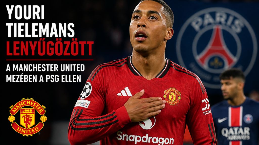 Youri Tielemans lenyűgözte a Manchester Unitedet