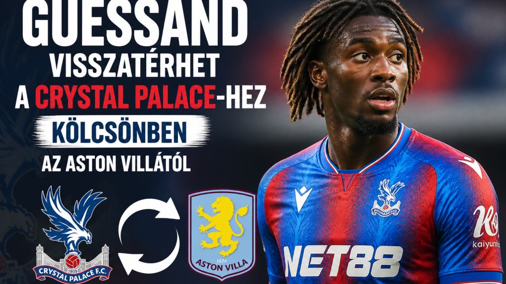 Guessand visszatérhet a Crystal Palace-hez