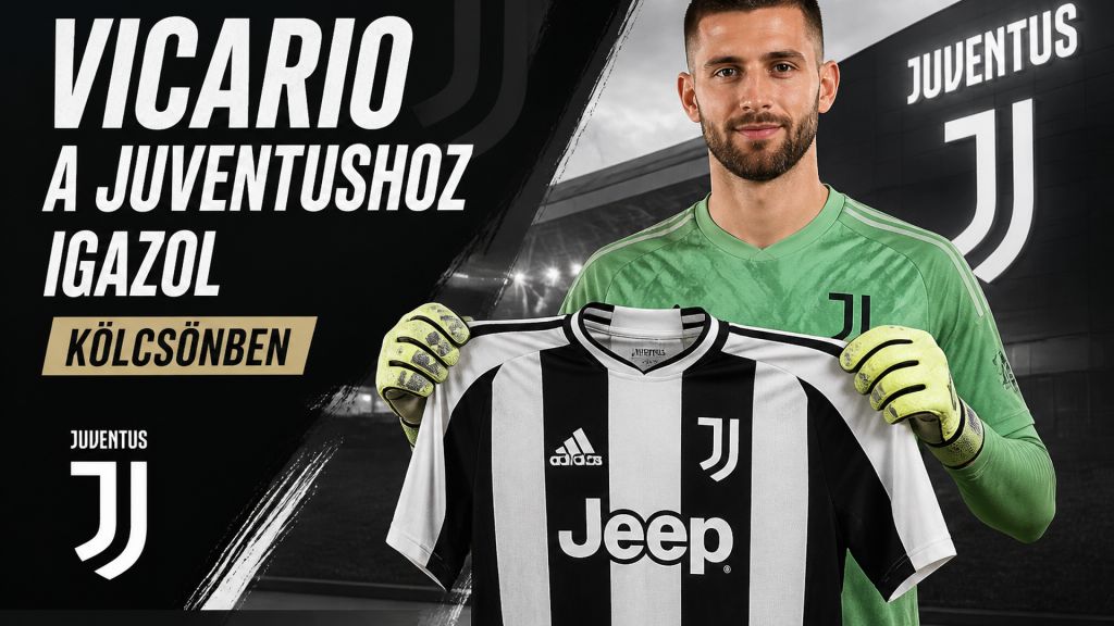 Guglielmo Vicario a Juventushoz igazolhat kölcsönben (illusztráció)