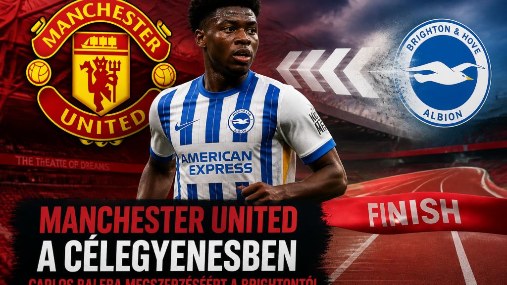 A Manchester United a célegyenesbe ért Carlos Baleba megszerzéséért a Brightontól
