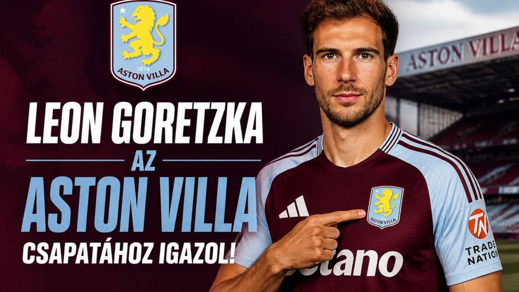 Leon Goretzka ingyen igazolható játékosként az Aston Villához szerződhet